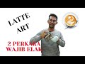 2 perkara yang wajib di elakkan semasa membuat latte art