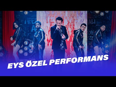 Edis EYS Özel Performans | EYS 20. Bölüm