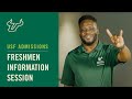 Freshmen Information Session | Admissions | University of South Florida