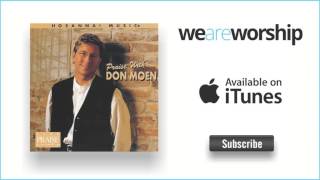 Video thumbnail of "Don Moen - Here We Are"