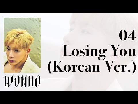 【日本語字幕/カナルビ/解説付】WONHO - Losing You (Korean Ver.)