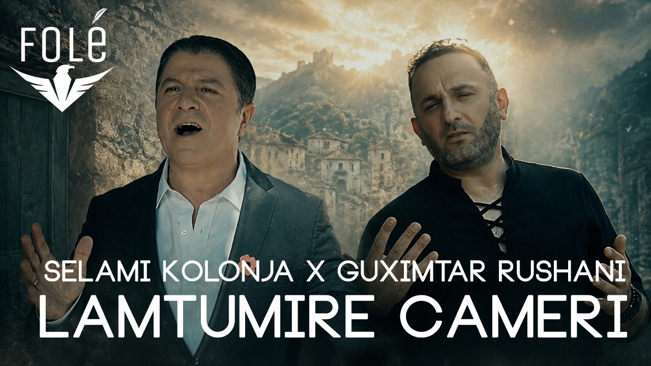 Watch Selami Kolonja ft. Guximtar Rushani - Lamtumire Cameri on YouTube Watch Selami Kolonja ft. Guximtar Rushani - Lamtumire Cameri on YouTube