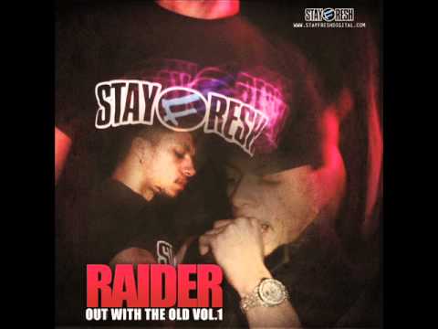 Raider - Hardest Out (Out With The Old Vol.1)