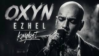 EZHEL - KAYBET