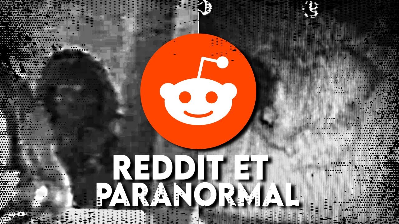 EXPLORATION du subreddit /R/GHOSTS - Findings N°51