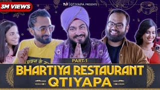 Tvfs Bhartiya Restaurant Qtiyapa Ft Abhinav Anand Anant Singh Bhaatu