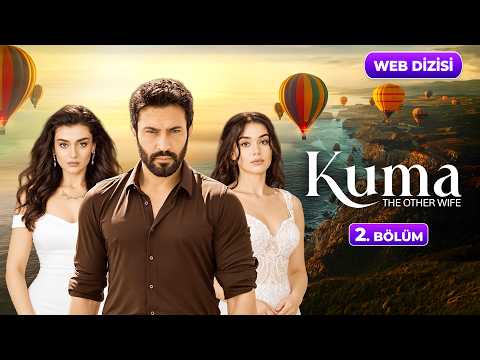 KUMA 2. Bölüm | Yeni Diziler 2026 | KUMA - Türk Dizileri @kumadizisi