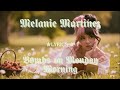 Lyrics Melanie Martinez Bombs On Monday Morning Unreleased Lyrics Melanie Martinez Bombs On Monday Morning Unreleased