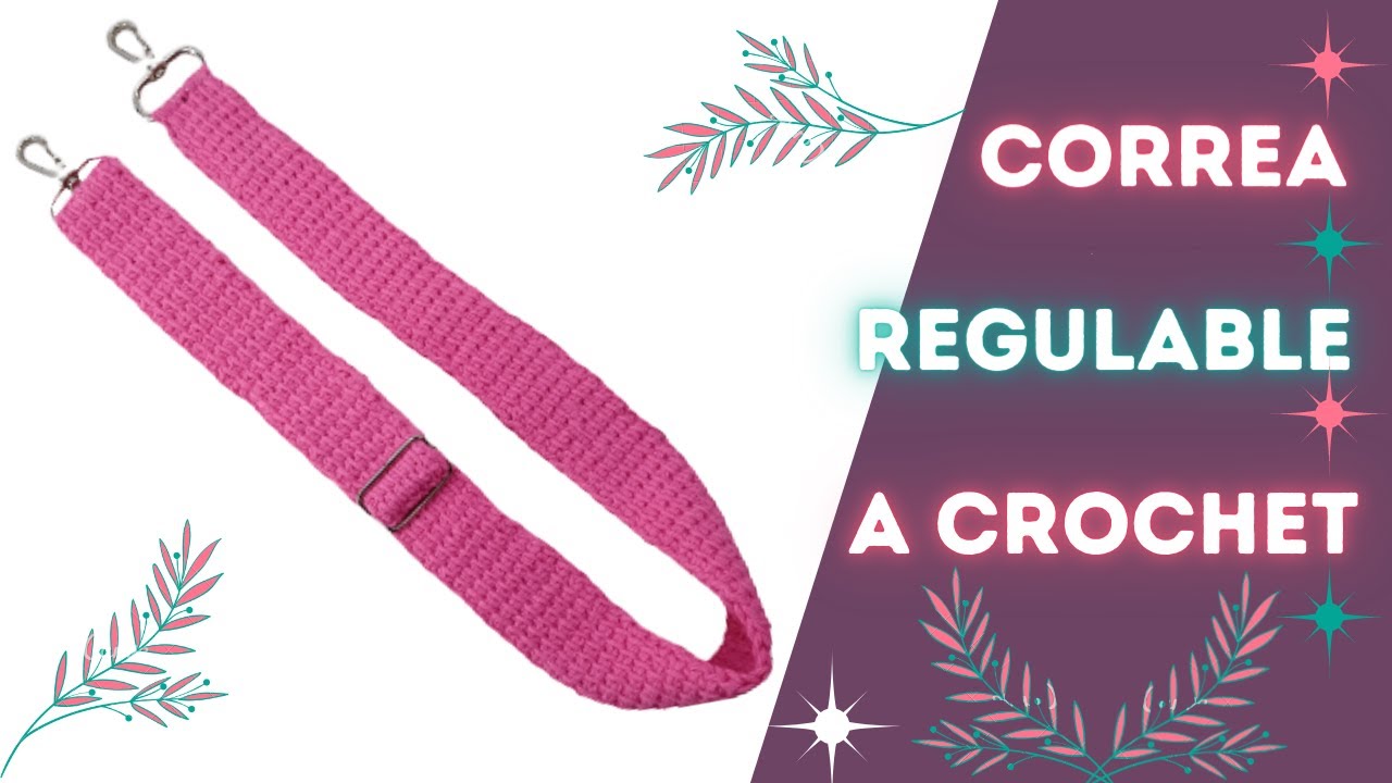 Tutorial Correa regulable a crochet