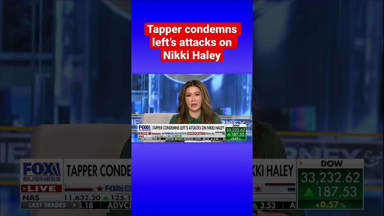 ‘VERY UGLY SIDE OF THE LEFT’: CNN’s Tapper condemns attacks on Nikki Haley #shorts