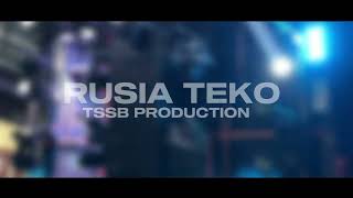 DJ BATTLE - RUSIA TEKO BUM BUM BERR - TERBARU 2025 BY TSSB PRODUCTION