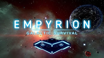 Empyrion Galactic Survival - 10 Years Anniversary