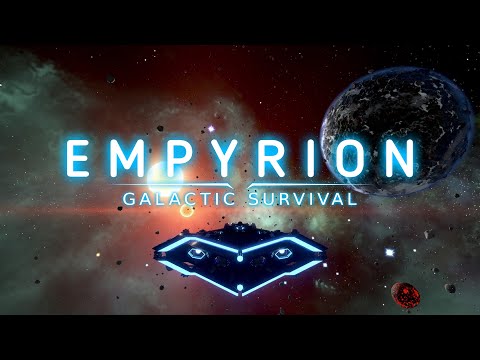 Empyrion Galactic Survival - 10 Years Anniversary