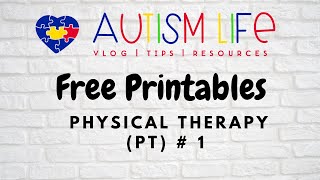 Autism Life: FREE Printables: Physical Therapy # 1