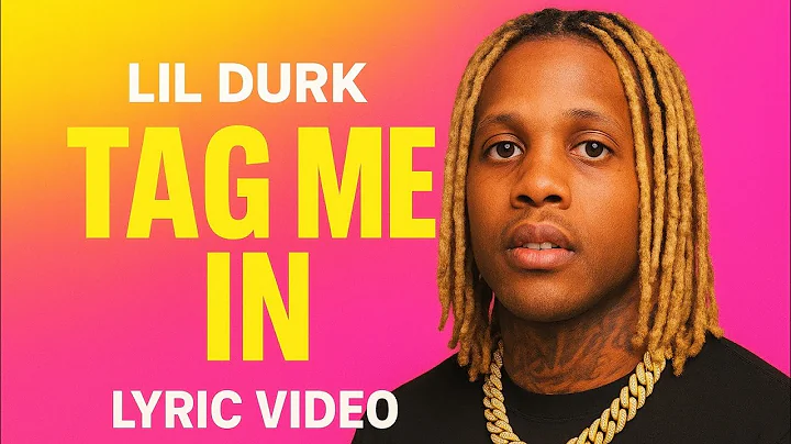Lil Durk - Tag Me In ft Lil Baby LYRICS ( Lyrics Music Video )