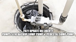 2021 Update On Liberty Pumps SJ10 Backup Sump Pump & How A Pedestal Sump Pump Works & Tips & Tricks.