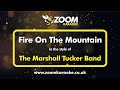 The Marshall Tucker Band - Fire On The Mountain (Without Backing Vocals) - Karaoke Version from Zoom