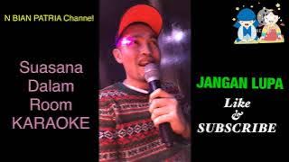 Suasana dalam Room KARAOKE' Bikin ,,,