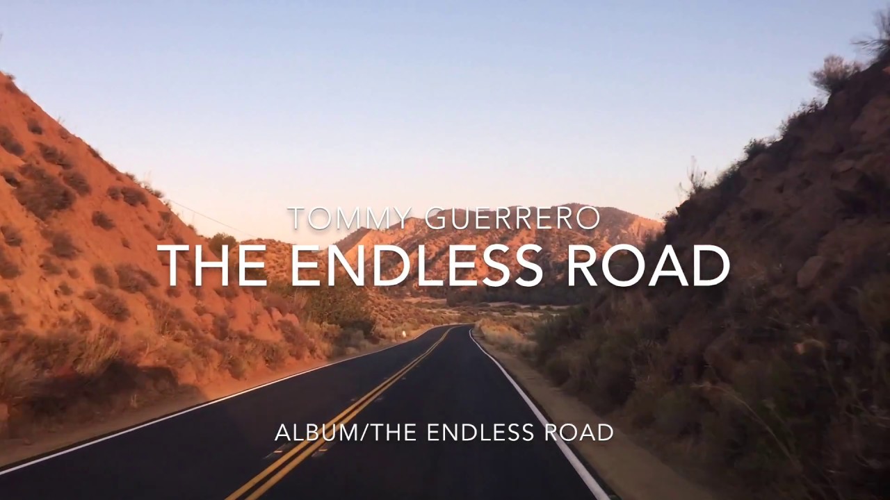 その他 GUERRERO - THE ENDLESS ROAD maxresdefault.jpg?sqp=-