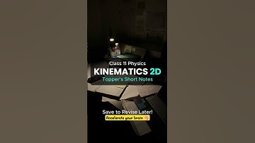 Class 11 Physics "Kinematics 2D" Topper