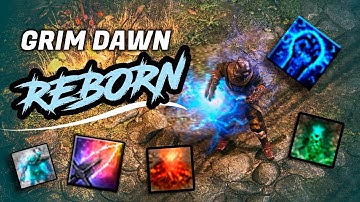 Grim Dawn REBORN MOD trailer - complete Class and Skill rework / overhaul ARPG
