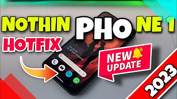 NOTHING PHONE 1| HOTFIX BETA 2 UPDATE | NOTHING OS 1.5.1