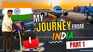 My Craziest MASTERS JOURNEY 🇮🇳✈️| PART 1 | Student Vlog |