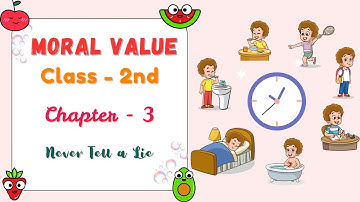CHAPTER-3 | CLASS-2 | MORAL VALUES |NEVER TELL A LIE  | PRAKASH GLOBAL  | ‪@TinTinTV900