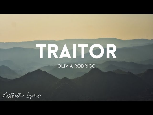 Traitor 💚  Song lyrics wallpaper, Lyrics aesthetic, Olivia