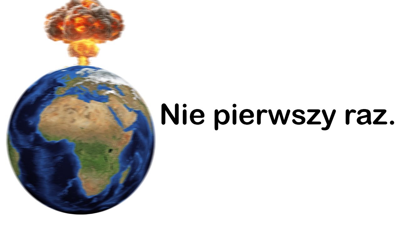Świat skończył się już wiele razy