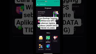 Cara Backup Tagging Wilkerstat BPS sebelum Update Aplikasi (AGAR DATA TIDAK HILANG)