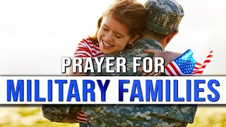 Prayer for Military Families | Prayer For Our Military | Prayer For Our Soldiers And Their Families