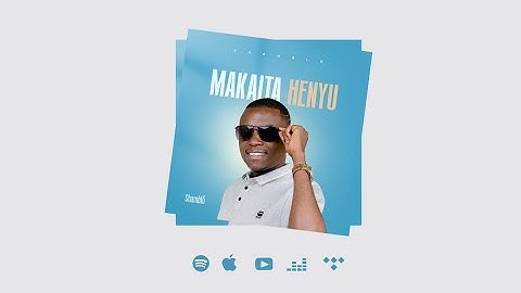 Shamblo - Makaita Henyu (Remastered Official Audio)