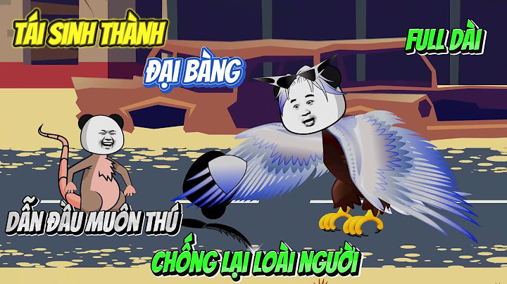 [Full dài] Đại bàng phản công, chống lại loài người | Panda Sub