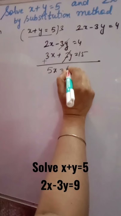 shorts-solve-x-y-5-and-2x-3y-4-by-elimination-method-and-substitution