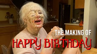 The Making Of Happy Birthday (Short Horror Film)