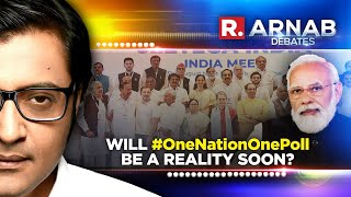 Arnabs Debate: Will OneNationOnePoll Be A Reality Soon