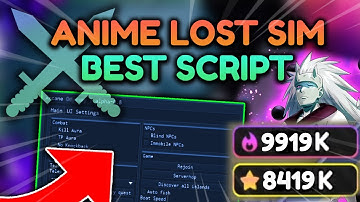 *NEW* ANIME LOST SIMULATOR HACK 🔥 BEST AUTO FARM GUI 🔥 Roblox Anime Lost Simulator Script Pastebin