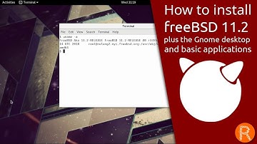 How to Install freeBSD 11.2 plus the Gnome desktop and basic applications