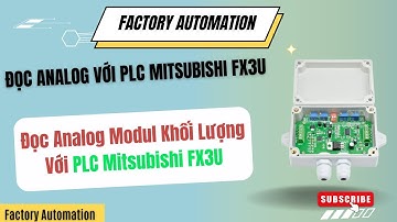 Đọc tín hiệu analog modul loadcell với PLC Mitsubishi FX3U #plc #loacell #siemensplc