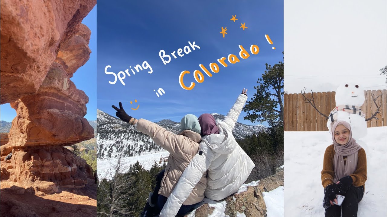Spring Break Colorado Roadtrip YouTube