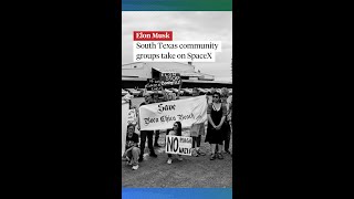 Thumbnail for South Texas community groups take on SpaceX
