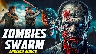 ZOMBIES SWARM - Hollywood English Movie | Hit Horror Thriller Full Movie In English | Horror Movies