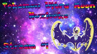 | English | Pokemon Ultra Moon Nuzlocke | Stream #1 | Come Hang Out! |