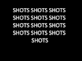 Miniature de la vidéo de la chanson Shots