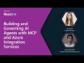 Building and Governing AI Agents with MCP and Azure Integration Services