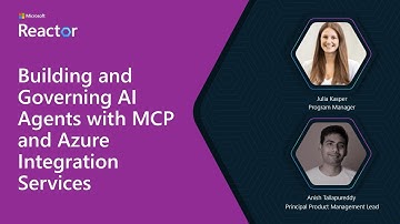 Building and Governing AI Agents with MCP and Azure Integration Services