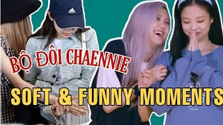 [Blackpink] || Bộ Đôi Chaennie (Jennie & Rosé)|| Soft And Funny Moments