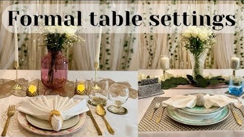 How to set a formal dinner table | Table Settings | How To Set Formal Table | Table Setting Tutorial