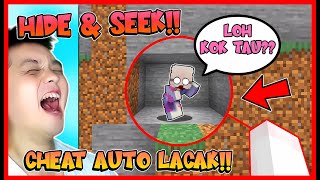 HIDE & SEEK !! TAPI ATUN PAKE CHEAT LACAK OTOMATIS !! MOMON STRESS !! Feat @sapipurba Minecraft